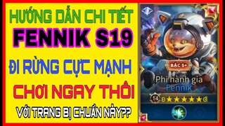 Cách Lên đồ Fennik và Bảng ngọc Fennik mùa 19 chuẩn mạnh nhất leo top 1 là đây | HD GAME 76