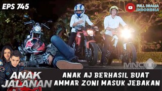 ANAK AJ BERHASIL BUAT AMMAR ZONI MASUK JEBAKAN - ANAK JALANAN