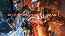 The Flame Imperial Guards Episode 1