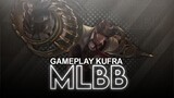 KUFRA Gameplay MLBB #1