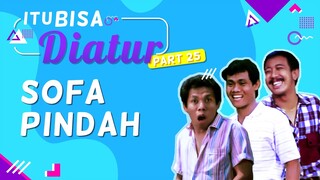 Warkop DKI - ITU BISA DIATUR | Sofa Pindah