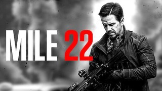 (2018) Mile 22 (Tagalog Dubbed)