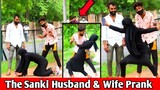 The Sanki Husband & Wife 😂Prank || ft.Deepak Rathore| jaipur Entertainment | Prank in India |