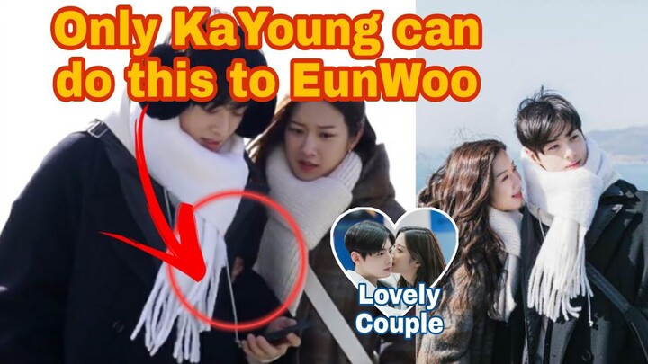 How Moon KaYoung Makes Cha EunWoo Comfortable (Part 4) | ShinShin Moments ❣️ True Beauty Couple