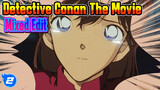 Detective Conan The Movie 
Mixed Edit_2