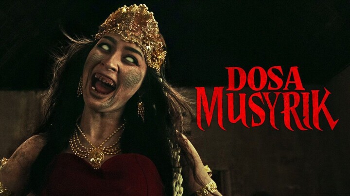 Dosa Musyrik 2024 - Full Movie
