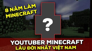 Youtuber Minecraft Việt Nam Sống Dai Nhất