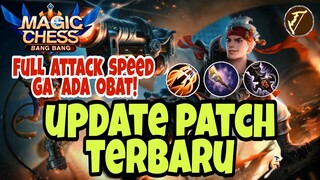 UPDATE PATCH TERBARU | MM MAKIN SAKIT BRO!!! || MAGIC CHESS Bang Bang