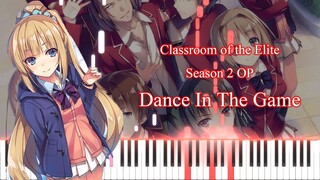 Dance In The Game - Classroom of the Elite Season 2 OP [Piano tutorial + Sheet]