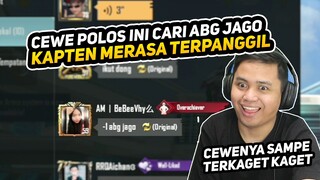 CEWE POLOS INI NANTANGIN KAPTEN, KASIH PAHAM DIA