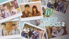 🇰🇷 𝑯𝑬𝑬 𝑺𝑼 𝑰 𝑵 𝑪𝑳𝑨 𝑺𝑺 2 EPISODE 10 ENG SUB (Finale)
