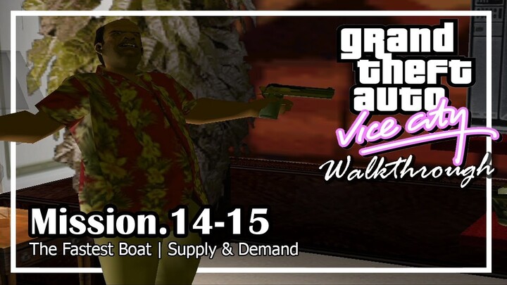 GTA : Vice City - ลืมเสียบปลั๊ก [Mission 14-15] #ซับไทย