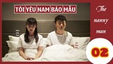 Review Phim: Tôi Yêu Nam Bảo Mẫu 2