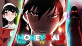 Yor Vs Loid - Money Rain | Spy x Family ⌈Edit / AMV⌋ Quick!