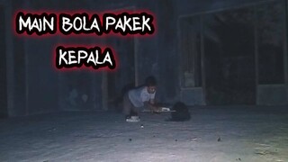 sepak kepala kunti