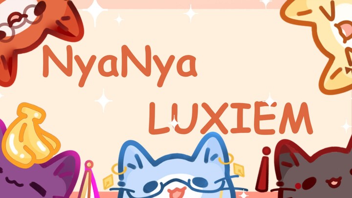 【Luxiem手书】Luxiemeow with Magical Mode