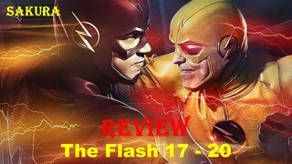 REVIEW PHIM NGƯỜI HÙNG TIA CHỚP TẬP 17.18.19.20 || THE FLASH || SAKURA REVIEW