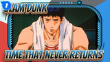 SLAM DUNK|[Mitsui Hisashi]Time that never returns is so dazzling_1
