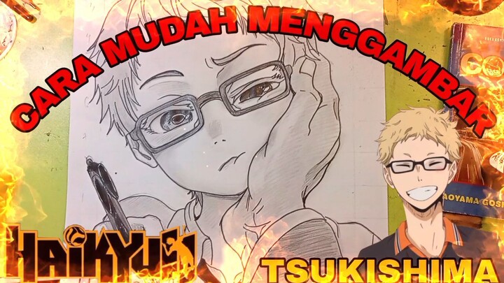 cara mudah menggambar anime Haikyuu, tsukishima