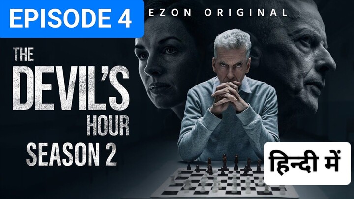 THE DEVIL'S HOUR SEASON 2 EPISODE 4, हिन्दी में LATEST MYSTERY THRILLER SERIES 🥷🏿🔥😱💀💀🎃🎃🎃💀