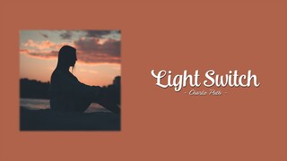 Charlie Puth - Light Switch (Lyrics)