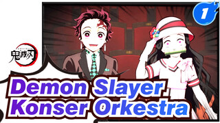 [Demon Slayer] Orkestra~Konser~Melodi Pembunuh Iblis~_1