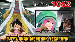 SPOILER ONE PIECE 1062 - KUMA AYAH BONNEY !!! | DR.VEGAPUNK BERKHIANAT !!! | SPOILER OP 1062