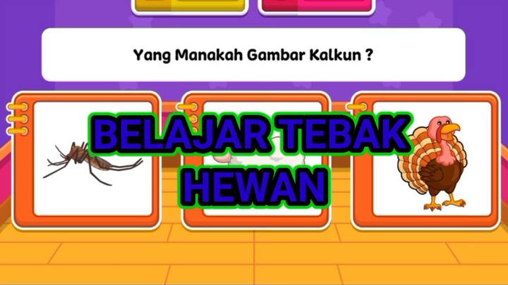 BELAJAR MENEBAK HEWAN
