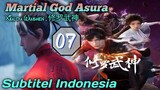 EPS _07 | Martial God Asura