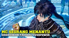 Mc Seorang menantu yang diremehkan padahal overpower  🔥 🔥