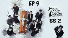 SS2 ดิเอสเคปออฟเดอะเซเว่น (ซับไทย) EP 9