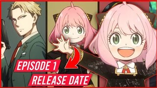 Spy X Family Episode 1 Release Date