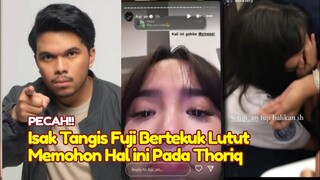 PECAH! Isak Tangis Fuji Memohon Hal ini Pada Thoriq & Aliyah Massaid, Aliyah Massaid Thoriq Pacaran