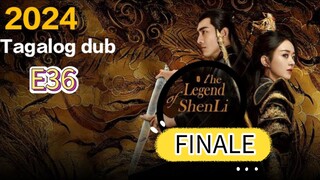 Cdrama:SHeNLi(action/fantasy)Ep.36/FINALE