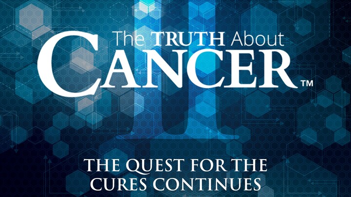 The Truth About Cancer - S1E2: Are You Immune?