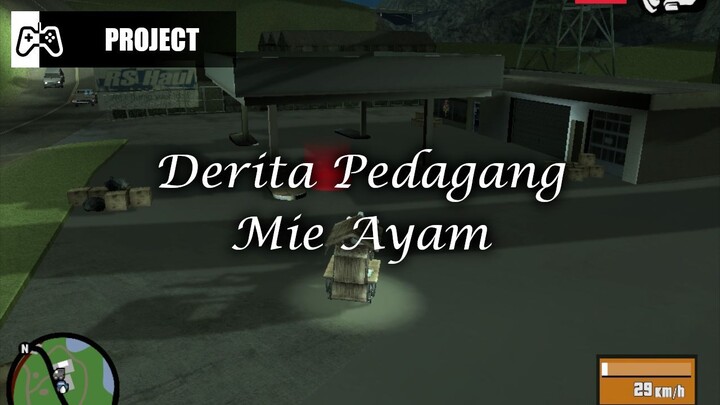 GTA SA - Derita Pedagang Mie Ayam