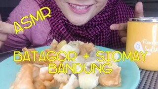 ASMR BATAGOR+SIOMAY