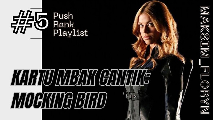 Kartu MBAK CANTIK: Mockingbird | #05 Push Rank Playlist | Marvel Snap | Maksim Floryn