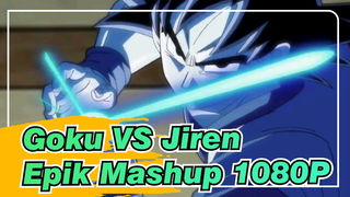 Goku VS Jiren / Epik Mashup 1080P | Dragon Ball Super