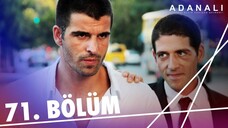 Adanalı - Sezon 3 Bölüm 1 [BÖLÜM 71]