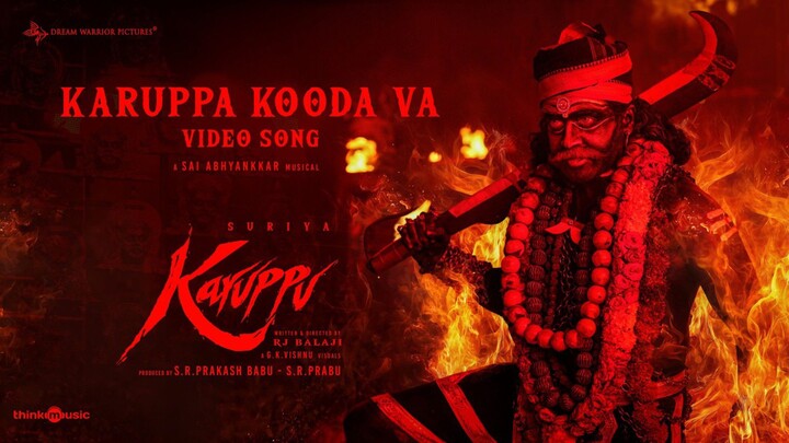 Karuppu (2026) Karuppa Kooda Vaa - Video Song Tamil 4K - Suriya, Trisha, Sai Abhyankar, RJ Balaji