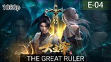 THE GREAT RULER Episode 4 Sub indo (1080p)