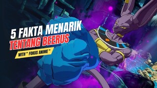 5 Fakta Menarik Tentang BEERUS 🔥