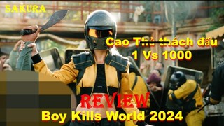 REVIEW PHIM CHÀNG TRAI CHỌI CẢ THẾ GIỚI  || BOY KILLS WORLD 2024 || SAKURA REVIEW