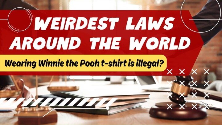 10 Weirdest Laws you need to know when traveling