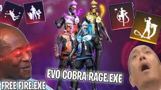 FREE FIRE.EXE - EVO COBRA RAGE.EXE