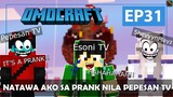 OMOCRAFT EP 31 - NATAWA AKO SA PRANK NILA PEPESAN TV (Minecraft Tagalog)