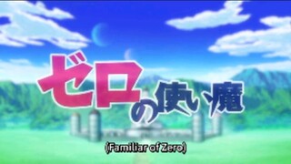 S1}The Familiar Of Zero~ep3