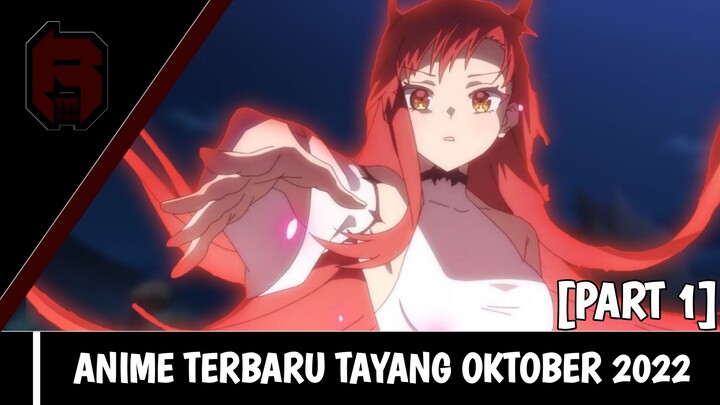 12 Anime Terbaru Bulan Oktober 2022 [Part 1] | Rekomendasi Anime Fall 2022