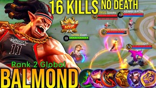 16 Kills No Death Top 1 Global Balmond | Balmond Best Build 2022 - MLBB